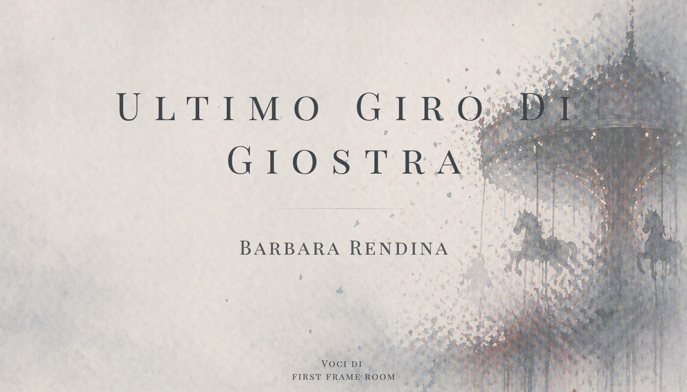 Ultimo giro di giostra