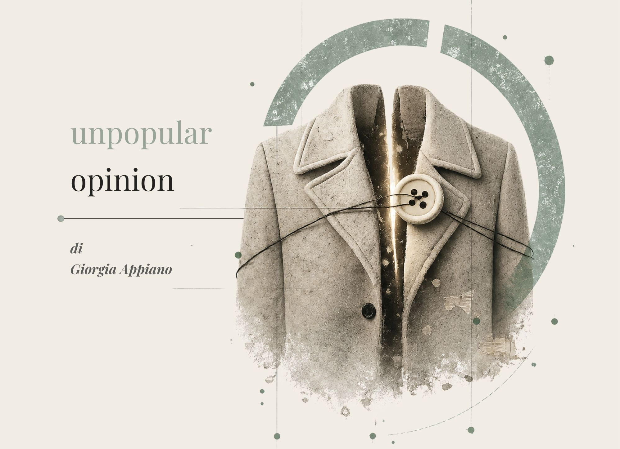 Unpopolar Opinion